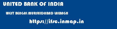 UNITED BANK OF INDIA  WEST BENGAL MURSHIDABAD LALBAGH   ifsc code